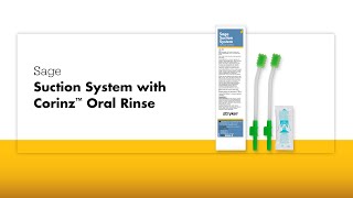 Sage Suction System with Corinz™ Oral Rinse 6584X [upl. by Saville]