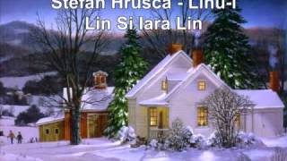 Stefan HruscaLinu i Lin Si Iara Lin [upl. by Mada]