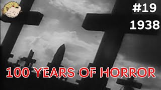 100 YEARS OF HORROR 19 Jaccuse 1938 [upl. by Anotyad619]