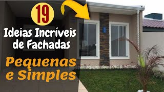 Pequenas e Charmosas 19 Fachadas Incríveis para Casas [upl. by Ikeda160]