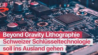 Schweizer Schlüsseltechnologie soll ins Ausland gehen [upl. by Darrow]