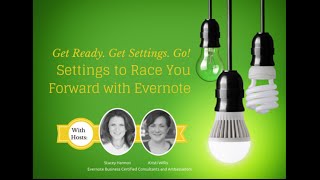 Get Untethered with Evernote  Settings to Race You Forward with Evernote [upl. by Amsirhc]