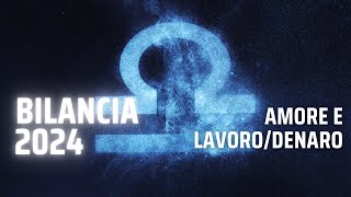 BILANCIA ♎️ 2024 AMORE E LAVORODENAROState seminando bene per raccogliere ciò che desiderate 🌱 [upl. by Nemrak]