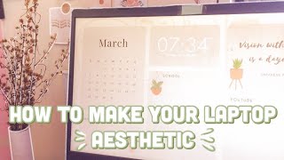 HOW TO MAKE YOUR LAPTOP AESTHETIC Customize Windows 10 laptop I How to make a wallpaper organizer [upl. by Francois442]