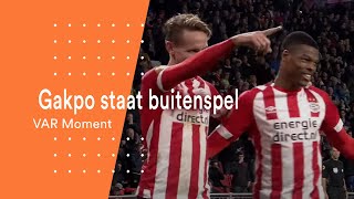 Gakpo staat buitenspel  PSV  NAC Breda  VAR Moment [upl. by Tarah716]