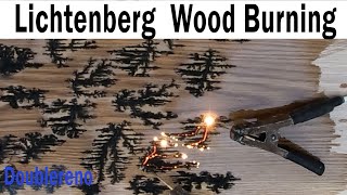 Lichtenberg Wood Burning [upl. by Ebony550]