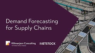 Demand Forecasting for Supply Chains  Kilimanjaro Consulting [upl. by Lauber]