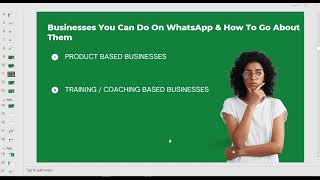 Businesses You Can Do On WhatsApp and How To Go About Them [upl. by Tarfe]