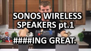 SONOS Wireless HiFi Speaker System Part 1 [upl. by Nnewg492]