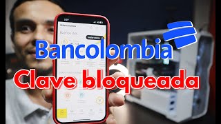 Como cambiar mi clave Bancolombia por la sucursal virtual personas [upl. by Cinom]