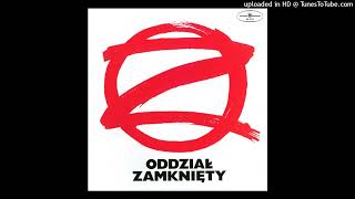 Oddział Zamknięty  Ten Wasz Świat  1982 [upl. by Feld]