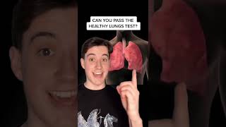 Can You Pass The Healthy Lungs Test Shorts [upl. by Teresita968]