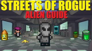 Streets of Rogue Alien Guide [upl. by Hogen]