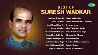 Best Of Suresh Wadkar  Lagi Aaj Sawan Ki  Aur Is Dil Mein  Huzur Is Kadar  Old Hindi Songs [upl. by Branca493]