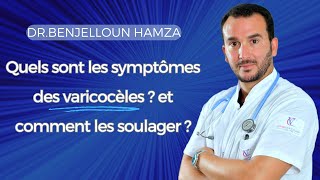 Quels sont les symptômes des varicocèles  et comment les soulager [upl. by Nyliahs]