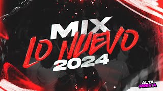 😎LO MAS NUEVO 2024🥤 ENGANCHADO FIESTERO  AGOSTO  ALTA PREVIA [upl. by Aicxela]