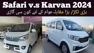 Changan Karvan plus vs Forland Safari 2024 models  comparisons review prices in Pakistan [upl. by Esiom655]