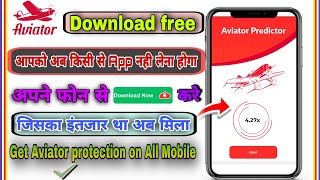 Aviator predictor app free me download kaise kare  how to download aviator predictor  aviator game [upl. by Eenal]