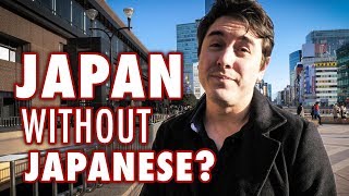 How Difficult is Travelling Japan without Japanese  Travel Tips [upl. by Files874]