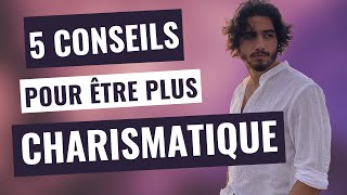 COMMENT DEVENIR CHARISMATIQUE [upl. by Jaime898]