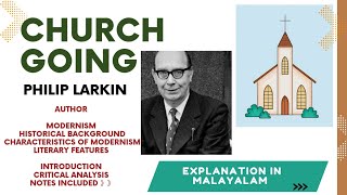 Church Going By Philip Larkin  Critical analysis in Malayalam  Notes Included Modernism [upl. by Clywd]