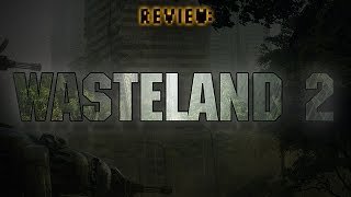 Review Wasteland 2 [upl. by Seiber]