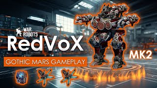 War Robots  Gothic Mars MK2 Gameplay with Gothic Fainter Weapons  RedVoX WR [upl. by Zadack]