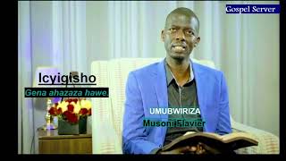 ICYIGISHO Gena ahazaza hawe MUSONI Flavien [upl. by Verla]