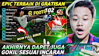 WAH HOKI GILA AKHIRNYA DAPET EPIC DARI GRATISAN amp SESUAI INCARAN AUTO BAHAGIA EFOOTBALL 2024 [upl. by Frere]