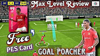 Free Goal Poacher Marcus Rashford Max Level  eFootball 2024 Pack Opening  Super Sub Official [upl. by Arlee997]