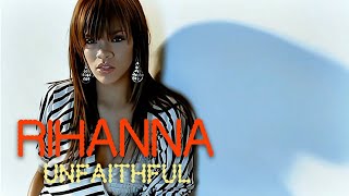 4K Rihanna  Unfaithful Music Video [upl. by Akinam]