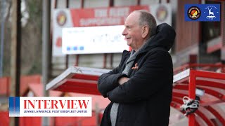 💬 “We thoroughly deserved that result”  Lennie Lawrence post Ebbsfleet United [upl. by Augusto]