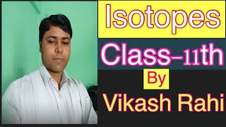 Isotopes by Bikash Rahi [upl. by Anire]