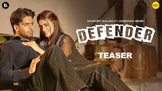 Official Teaser Video  Defender  Mankirt Aulakh  Ishtar Punjabi  Releasing on 5th April [upl. by Giwdul]