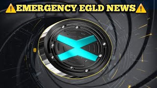 ⚠️ EGLD NEWS⚠️ 100X COMING [upl. by Aydni547]