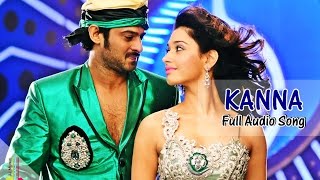 Kanna Full Song  Audio  Rebel Malayalam Movie 2015  PrabhasThamannahRaghavaLawrence [upl. by Arlinda]