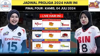 Jadwal Proliga 2024 Hari ini  Kamis 4 Juli 2024  Final Four Proliga 2024  Live MojiTv [upl. by Fishbein]