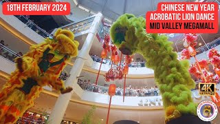 2024 Chinese New Year Acrobatic Lion Dance  Mid Valley Megamall By Khuan Loke [upl. by Ariek485]