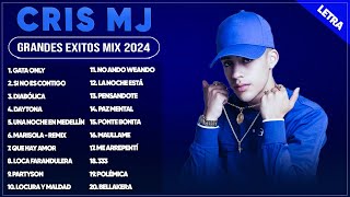 CRIS MJ MIX 2024 LETRA  MEJORES CANCIONES DE CRIS MJ  GRANDES ÉXITOS DE CRIS MJ  LO MAS NUEVO [upl. by Harmonia612]