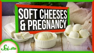 Are Soft Cheeses Dangerous During Pregnancy [upl. by Tonina]