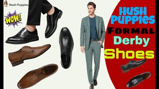 Derby Shoes Formal derby Shoes hush puppies😲 [upl. by Adnole]