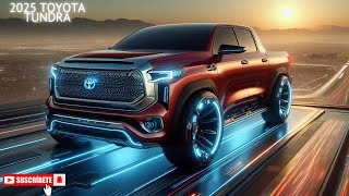 NEW 2025 TOYOTA TUNDRA ANNOUNCED Here’s The Update [upl. by Urion]