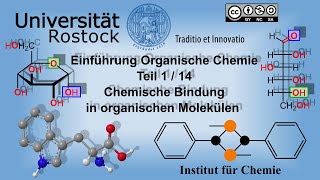 Einführung in die Organische Chemie Teil 1 Chemische Bindungen in organischen Molekülen [upl. by Narayan816]