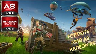 Fortnite AMD A8 7410 R5 [upl. by Eolcin576]