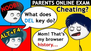 What if your Mom and Dad has Online Exams [upl. by Ahseiyn]