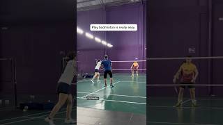 Play badminton is really easy is enough to just be able to serve [upl. by Newhall]