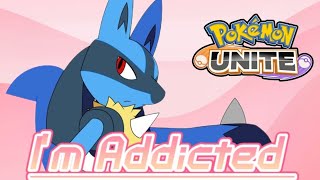 Im Addicted Pokemon Unite [upl. by Aroled]