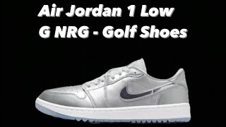 Air Jordan 1 Low G NRG Golf Shoes ⛳️ Unboxing and Review [upl. by Esilrahc2]