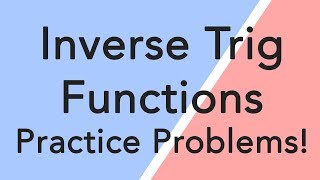 Inverse trig functions  Made easy [upl. by Oirelav939]