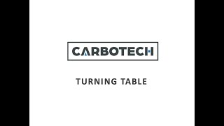 CARBOTECH TURNING TABLE EN VERSION 05 2024 [upl. by Freddy]